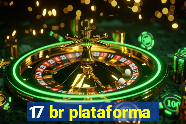 17 br plataforma